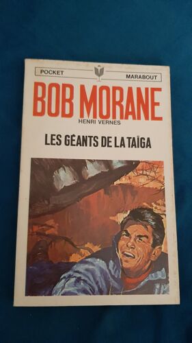 Bob Morane - Aventure N° 29 _ Les Géants De La Taïga _ Type 9 _ Roman _ Rare