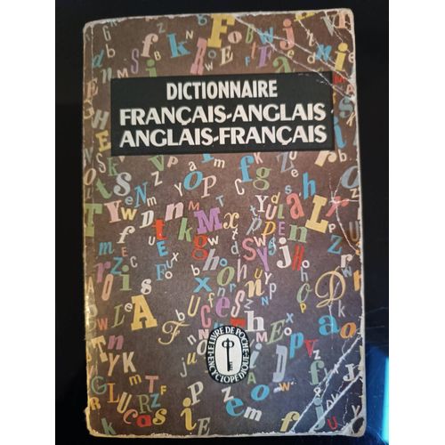 Dictionnaire Français-Anglais, Anglais-Français, Le Livre De Poche Encyclopédique