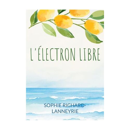 L'électron Libre