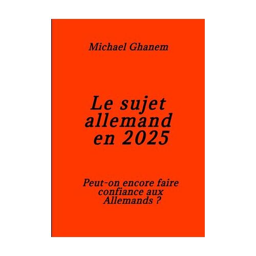 Le Sujet Allemand En 2025