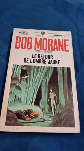 Bob Morane - Aventure N° 43 _ Le Retour De L'Ombre Jaune _ Type 9 _ Roman