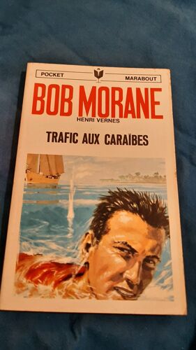Bob Morane - Aventure N° 49 _ Trafic Aux Caraïbes _ Type 9 _ Roman