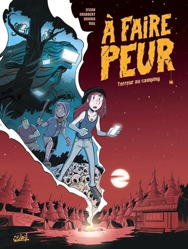A Faire Peur - Tome 1 - Terreur Au Camping