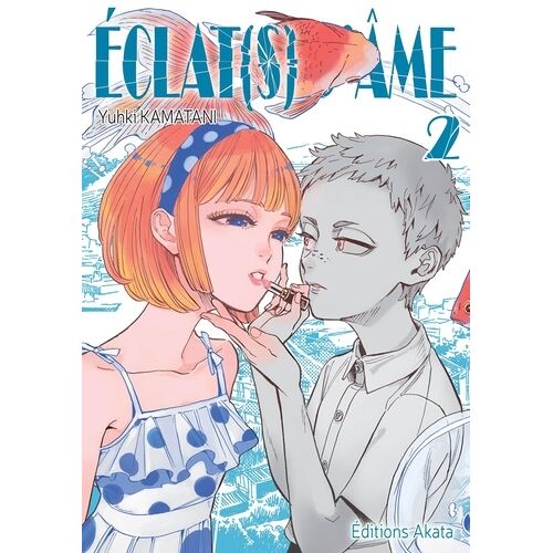 Eclat(S) D'âme - Tome 2
