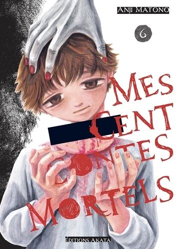 Mes Cent Contes Mortels - Tome 6