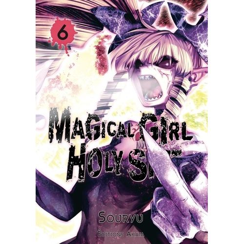 Magical Girl Holy Shit - Tome 6