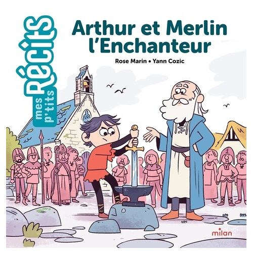 Arthur Et Merlin L'enchanteur