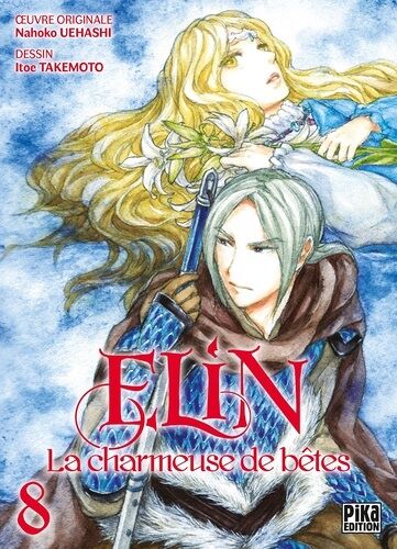 Elin La Charmeuse De Bêtes - Tome 8