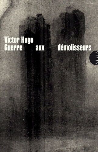 Guerre Aux Démolisseurs