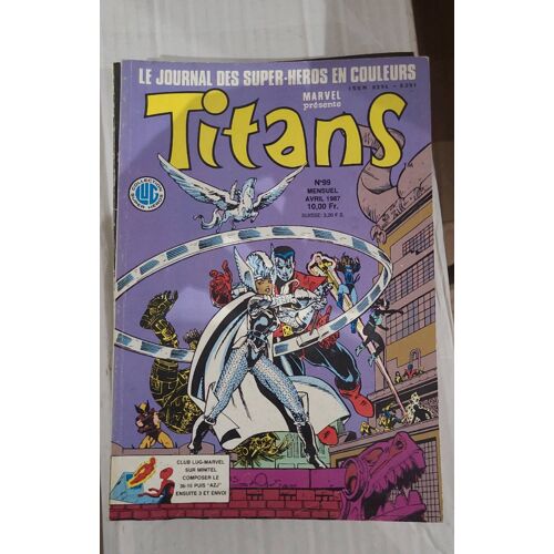 Comics Titans Marvel Lug N°99 Avril 1987