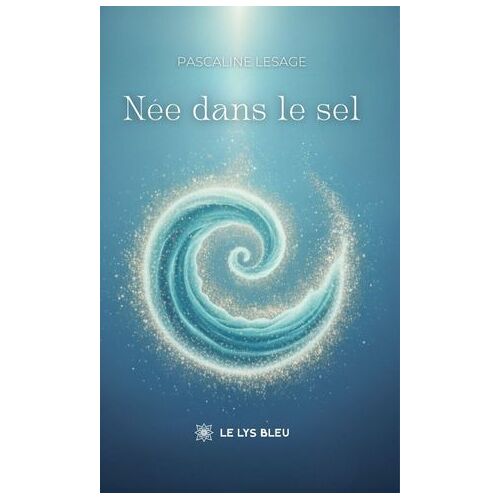 Née Dans Le Sel