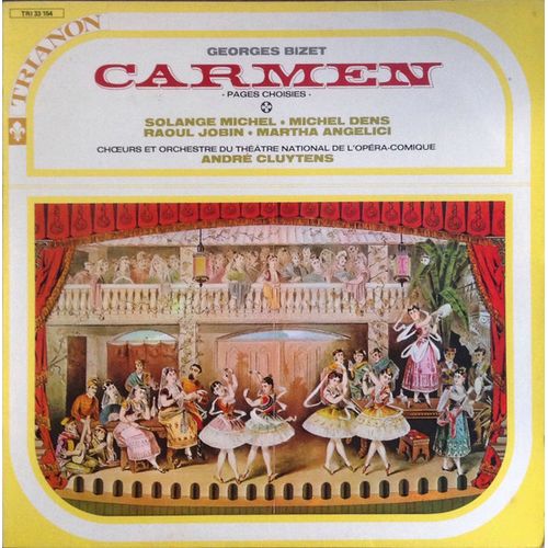 Georges Bizet – Carmen (Pages Choisies) / Orchestre Du Théâtre National De L'Opéra-Comique, André Cluytens / Trianon – Tri 33154