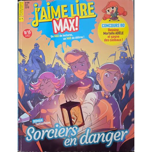 J'Aime Lire Max. Sorciers En Danger. Nro. 238