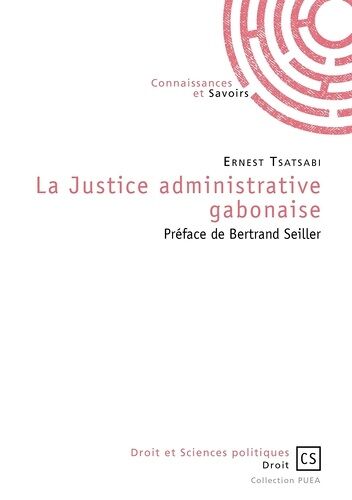 La Justice Administrative Gabonaise