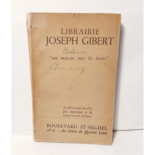 Librairie Joseph Gibert Cours De Chimie Organique Bodroux 1930