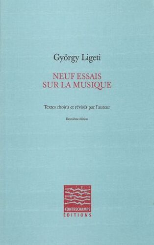 Neuf Essais Sur La Musique