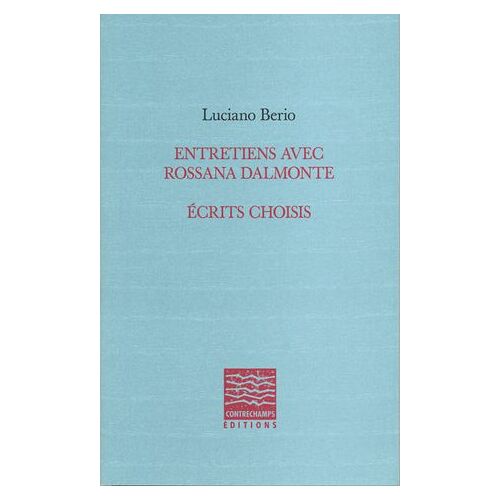 Entretiens Avec Rossana Dalmonte