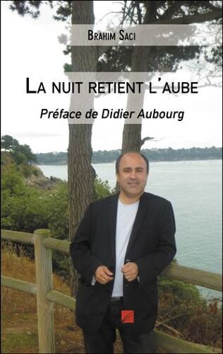 La Nuit Retient L'aube