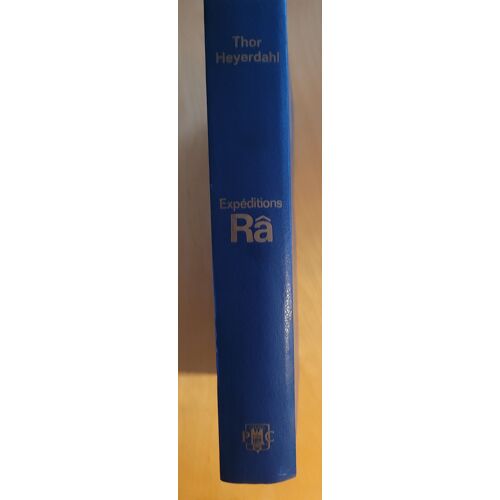 Thor Heyerdahl. Expéditions Râ