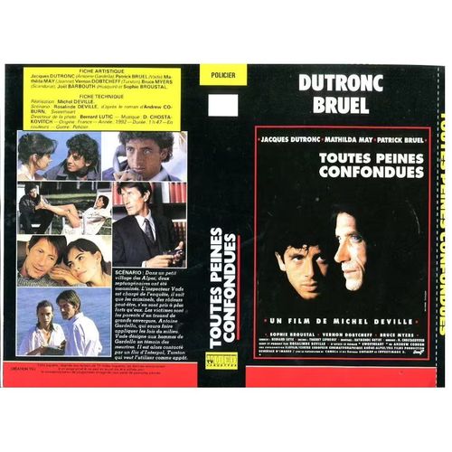 Jaquette Pour V H S - " Toutes Peines Confondues " : Jacques Dutronc / Patrick Bruel - " Les Veufs " : Judd Nelson / Pierce Brosnan
