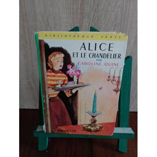 Alice Et Le Chandelier, Bibliothèque Verte