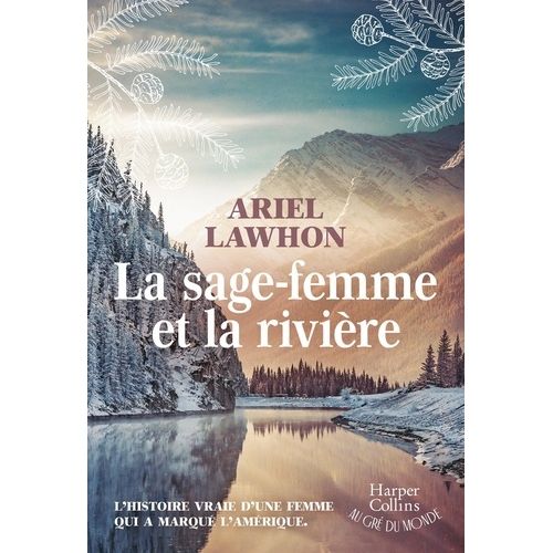 La Sage-Femme Et La Rivière
