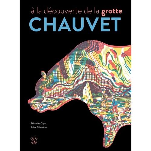 A La Découverte De La Grotte Chauvet-Pont D'arc