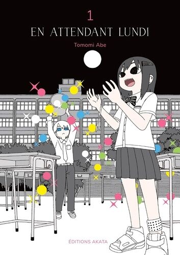 En Attendant Lundi - Tome 1