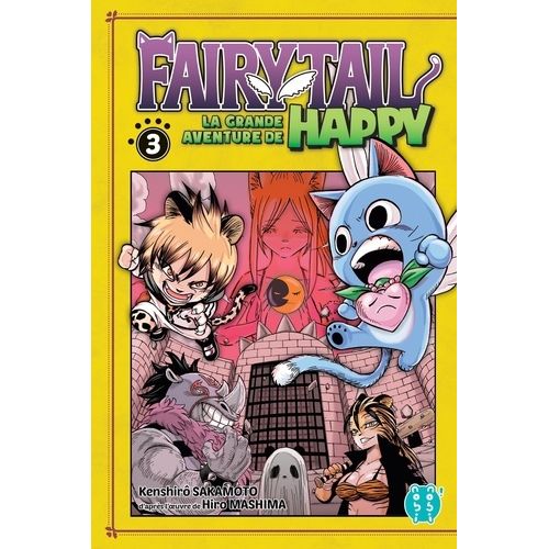 Fairy Tail - La Grande Aventure De Happy - Tome 3