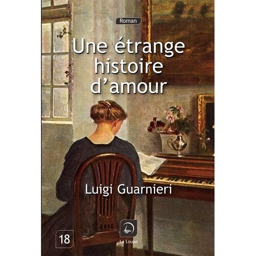 Une Étrange Histoire D'amour