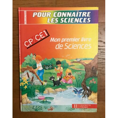 Mon 1er Livre De Sciences Cp/Ce1 - Livre Élève