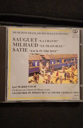 Sauguet La Chatte. Milhaud Le Train Bleu. Satie Jack In The Box Cd