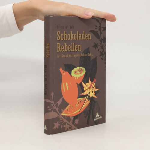 Schokoladenrebellen: Der Sound Der Neuen Kakaokultur