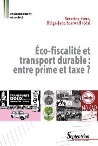Éco-Fiscalité Et Transport Durable : Entre Prime Et Taxe ?