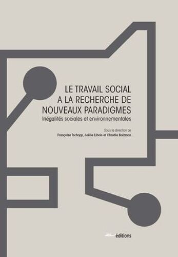 Le Travail Social À La Recherche De Nouveaux Paradigmes