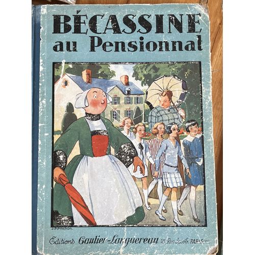 Livre Ancien Bécassine Au Pensionnat