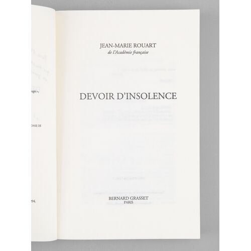 Devoir D'insolence [ Livre Dédicacé Par L'auteur À Maurice Druon ]