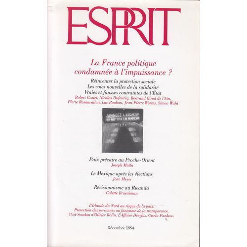 Esprit - Décembre 1994 - La France Politique Condamnée À L'Impuissance ?