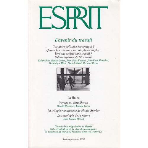 Esprit - Septembre 1994 - L'Avenir Du Travail