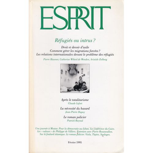 Esprit - Février 1995 - Réfugiés Ou Intrus ?