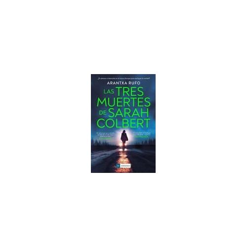 Las Tres Muertes De Sarah Colbert