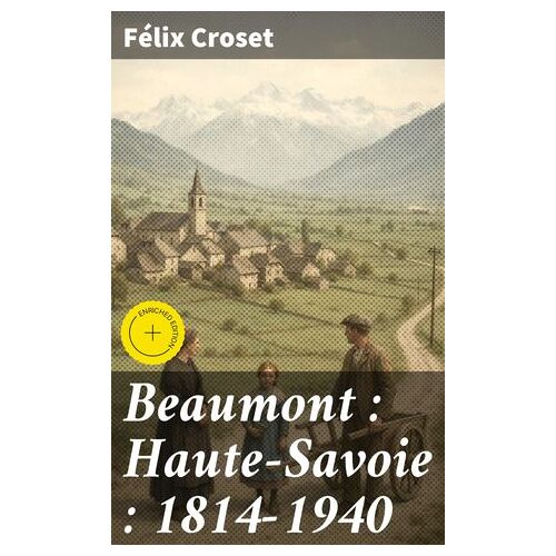 Beaumont : Haute-Savoie : 1814-1940