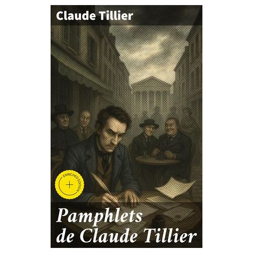 Pamphlets De Claude Tillier