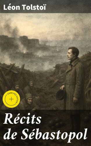 Récits De Sébastopol