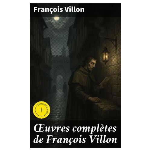 ?uvres Complètes De François Villon
