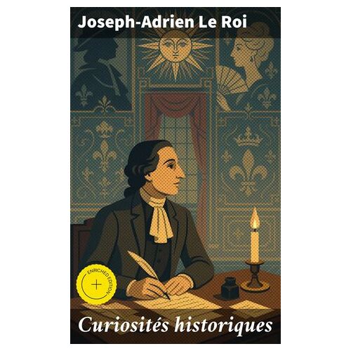 Curiosités Historiques