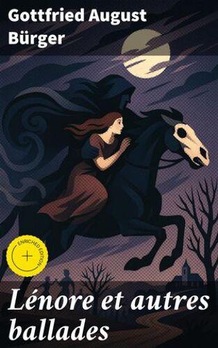 Lénore Et Autres Ballades