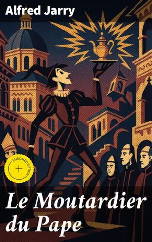 Le Moutardier Du Pape