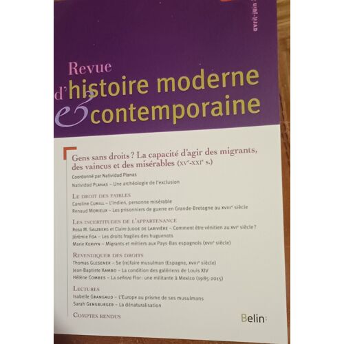 Revue D Histoire Moderne Et Contemporaine, Avril Juin 2017