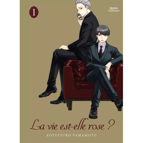 Vie Est-Elle Rose ? (La) - Tome 1